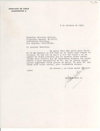 [Carta] 1946 oct. 8, Washington [D.C., EE.UU.] [a] Gabriela Mistral, Los Angeles, California
