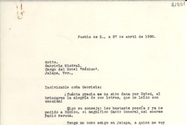 [Carta] 1950 abr. 27, Puebla, [México] [a] Gabriela Mistral, Jalapa, Veracruz