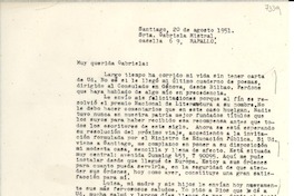 [Carta] 1951 ago. 20, Santiago, [Chile] [a] Gabriela Mistral, Rapallo, [Italia]