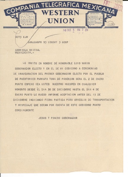 [Telegrama] 1948 dic. 3, San Juan, Puerto Rico [a] Gabriela Mistral, México City