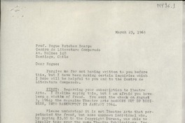 [Carta] 1965 Mar. 23, Hack Green Road, Pound Ridge, New York, [Estados Unidos] [a] Prof. Roque Esteban Scarpa, Centro de literatura comparada, Av. Bulnes 140, Santiago, Chile
