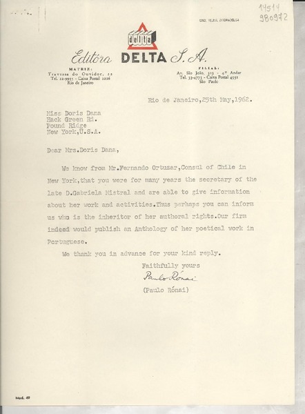 [Carta] 1962 May 25, Río de Janeiro, [Brasil] [a] Miss Doris Dana, Hack Green Rd., Pound Ridge, New York, U. S. A.