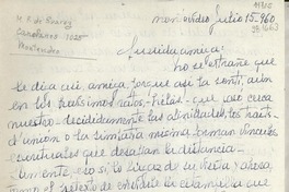 [Carta] 1960 jul. 15, Montevideo, [Uruguay] [a] Querida amiga