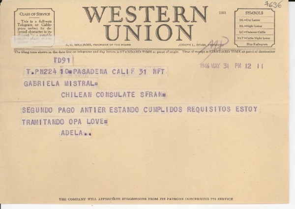 [Telegrama] 1946 mayo 31, Pasadena, California [a] Gabriela Mistral, San Francisco