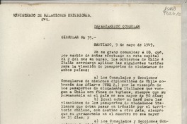 Circular N° 35, 1949 mayo 9, Santiago, [Chile] [a] Los Cónsules y Encargados de Secciones Consulares