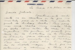 [Carta] 1944 feb. 9, La Serena, [Chile] [a] Gabriela [Mistral]