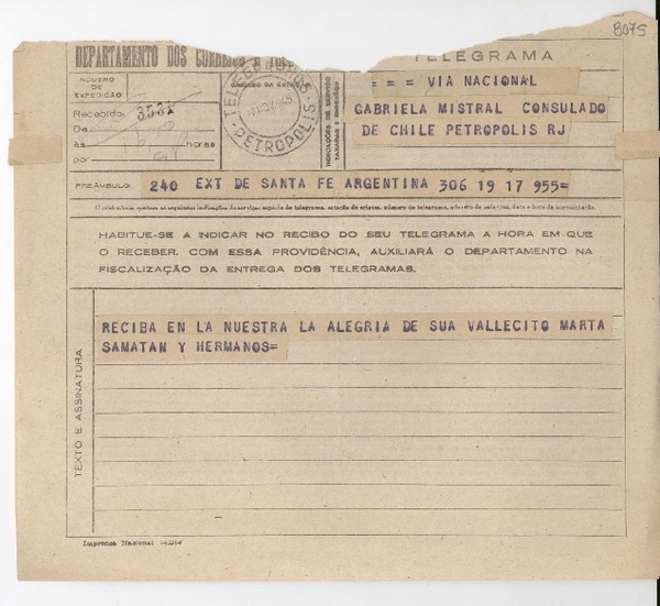 [Telegrama] 1945 nov. 17, Santa Fe, [Argentina] [a] Gabriela Mistral, Petrópolis