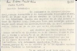 [Carta] 1951 jun. 8, Río Piedras, Puerto Rico [a] Gabriela Mistral
