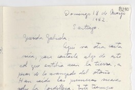 [Carta] 1952 mayo 18, Santiago [a] Gabriela Mistral