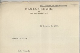 Oficio N° 277, 1933 mar. 31, San Juan, Puerto Rico [a la] Señorita Gabriela Mistral, Cónsul de Chile en Madrid