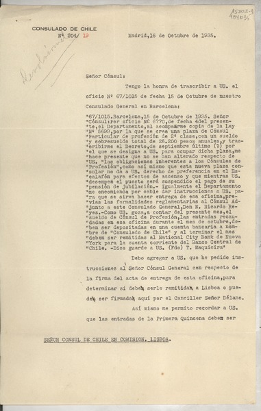 [Oficio] N° 20419, 1935 oct. 16, Madrid, [España] [al] Señor Cónsul de Chile en Comisión, Lisboa, [Portugal]