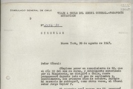 Circular N° 2556-34, 1947 ago. 20, New York, [Estados Unidos] [al] señor Cónsul de Chile, Santa Barbara