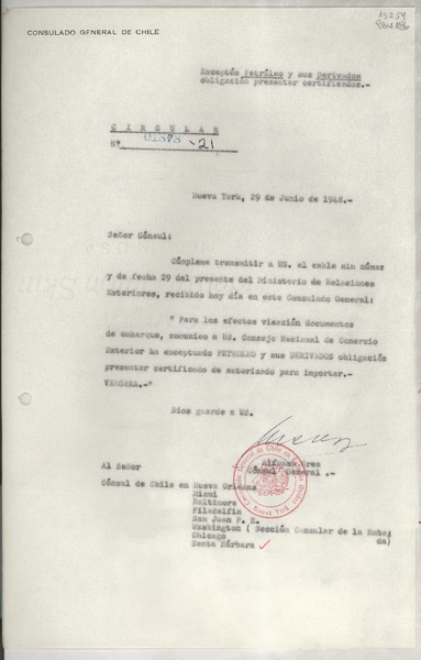 Circular N° 01878-21, 1948 jun. 29, Nueva York, [EE.UU.] [a los] [Señores Cónsules de Chile en EE.UU. y Puerto Rico]