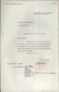 Circular N° 01920-23, 1948 jul. 7, Nueva York, [EE.UU.] [a los] [Señores Cónsules de Chile en EE.UU. y Puerto Rico]