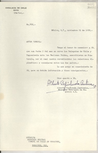 [Oficio] N° 850, 1950 nov. 21, México D. F. [a] Gabriela Mistral, Cónsul de Chile, Veracruz