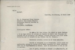 [Oficio] N° 291, 1947 abr. 15, Monrovia, California, [EE.UU.] [al] Sr. D. Francisco Ulloa Morazan, Director Relaciones Públicas, Movimiento Mundial Pro-Paz de la Mujer, Hollywood, California, [EE.UU.]