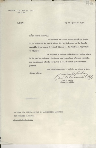 [Oficio] N° 143, 1952 ago. 19, Nápoles, Italia [al] Exmo. Sr. Cónsul General de la República Argentina, Don Fernando A. Requena, Nápoles
