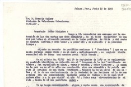 [Carta] 1950 jun. 15, Jalapa, Ver., [México] [a] Sr. D. Horacio Walker, Ministro de Relaciones Exteriores, Santiago