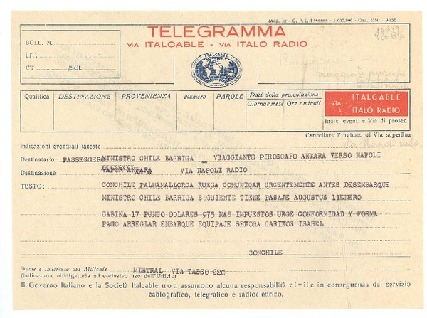 Telegramma [1932?], Santiago, [Chile] [al] Passeggero Ministro Chile Barriga, viaggiante piroscafo Ankara verso Napoli