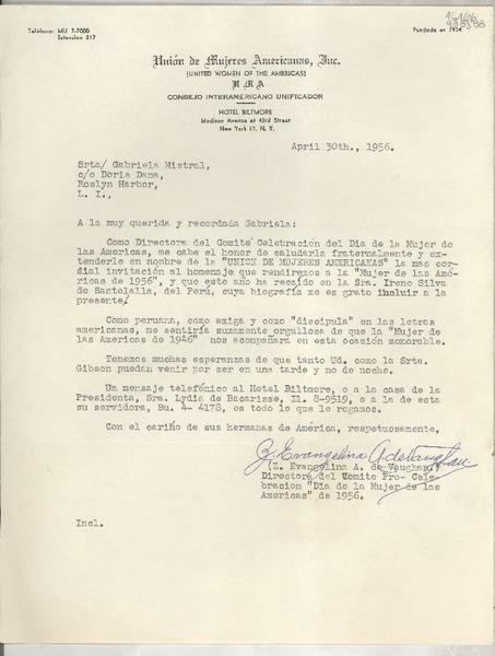 [Carta] 1956 Apr. 30, Hotel Biltmore, Madison Avenue at 43rd Street, New York 17, N. Y., [EE.UU.] [a la] SrtaGabriela Mistral, c/o Doris Dana, Roslyn Harbor, L. I., [EE.UU.]