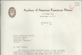 [Carta] 1950 Nov. 17, Academy of American Franciscan History, 29 Cedar Lane, Washington 14, D. C., [EE.UU.] [a la] Stra. [i.e. Srta.] Gabriela Mistral, Edificio Bahia, Apartado 338, Veracruz, Veracruz, México