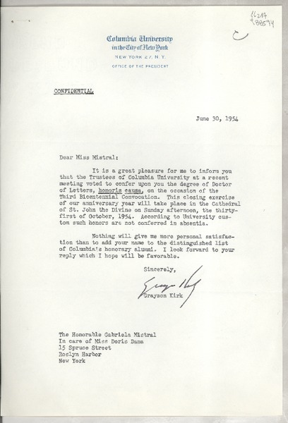 [Carta] 1954 June 30, Columbia University in the City of New York, New York 27, N. Y., [EE.UU.] [a] The Honorable Gabriela Mistral, In care of Miss Doris Dana, 15 Spruce Street, Roslyn Harbor, New York, [EE.UU.]