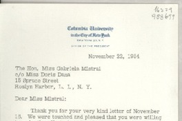 [Carta] 1954 Nov. 22, Columbia University in the City of New York, New York 27, N. Y., [EE.UU.] [a] The Hon. Miss Gabriela Mistral, co Miss Doris Dana, 15 Spruce Street, Roslyn Harbor, L. I., New York, [EE.UU.]