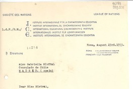 [Carta] 1933 Aug. 23, Roma, [Italia] [a] Miss Gabriella Mistral, Consulado de Chile, Madrid