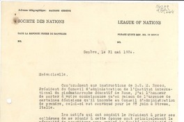[Carta] 1934 mai 31, Genève, [Suisse] [a la] Mademoiselle Gabriela Mistral, a.b.s. du Consulat de Chile, Madrid, [Espagna]
