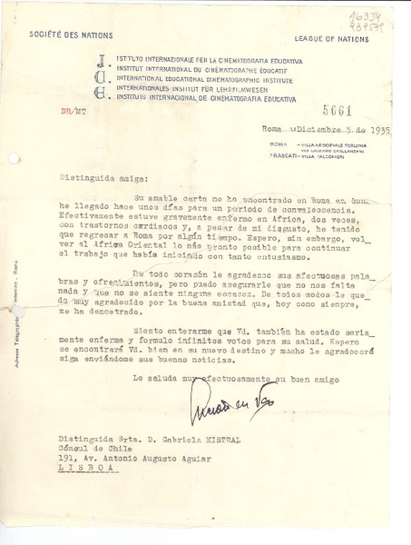 [Carta] 1935 dic. 5, Roma, [Italia] [a la] Distinguida Srta. D. Gabriela Mistral, Cónsul de Chile, 191, Av. Antonio Augusto Aguiar, Lisboa, [Portugal]