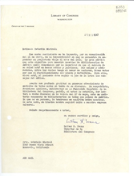[Carta] 1947 abr. 25, Washington, [Estados Unidos] [a] Srta. Gabriela Mistral, 1305 Buena Vista Street, Monrovia, California
