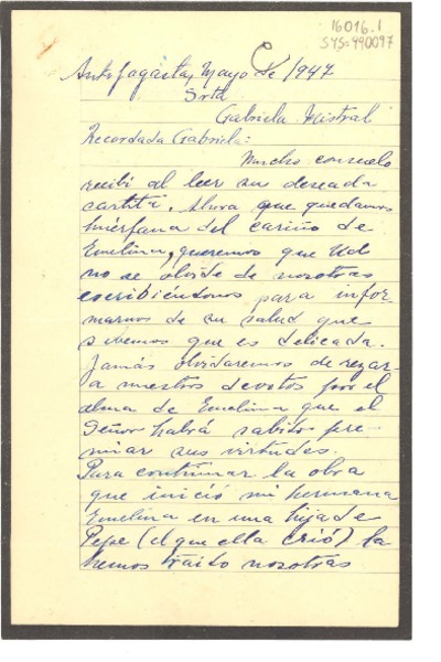 [Carta] 1947 mayo, Antofagasta, [Chile] [a] Gabriela [Mistral]