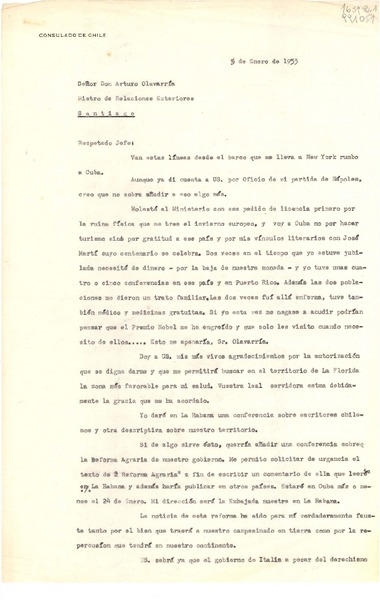 [Carta] 1953 ene. 5, [en el trayecto entre New York y Cuba] [al] Señor Don Arturo Olavarría, Ministro de Relaciones Exteriores, Santiago, [Chile]