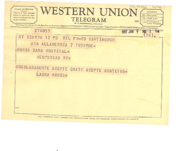 [Telegrama] 1957 jan. 7, Santiago, Chile [a] Doris Dana, Hempstead, New York, [Estados Unidos]