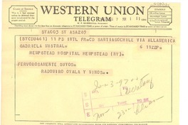 [Telegrama] 1957 jan. 7, Santiago, Chile [a] Gabriela Mistral, Hempstead General Hospital, New York, [Estados Unidos]
