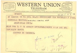 [Telegrama] 1957 jan. 7, Montevideo, [Uruguay] [a] Gabriela Mistral, Hempstead General Hospital, New York, [Estados Unidos]