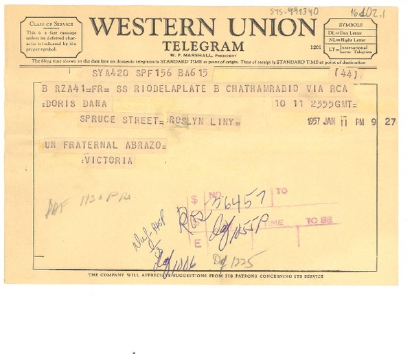 [Telegrama] 1957 jan. 11, Río de la plate [sic], [Argentina] [a] Doris Dana, New York, [Estados Unidos]