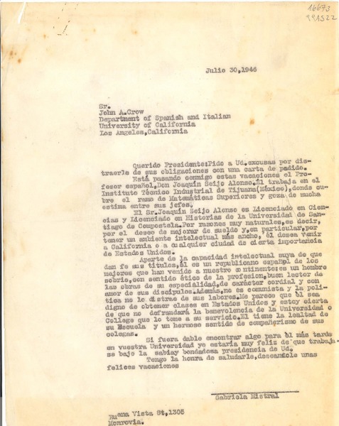 [Carta] 1946 jul. 30, Buena Vista St., 1305, Monrovia, [EE.UU.] [al] Sr. John A. Crow, Department of Spanish and Italian, University of California, Los Angeles, California, [EE.UU.]