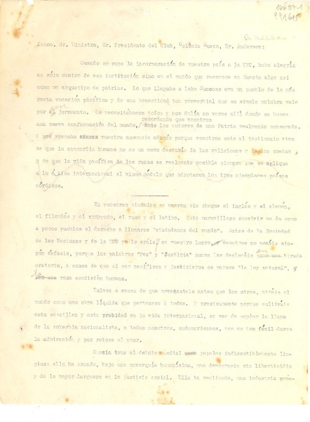 [Carta] [1946] [al] Excmo. Sr. Ministro, Sr. Presidente del Club, Colonia Sueca, Dr. Anderson