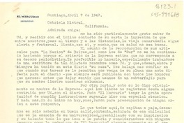 [Carta] 1947 abr. 7, Santiago, [Chile] [a] Gabriela Mistral, California, [Estados Unidos]