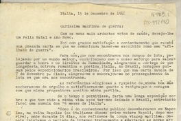 [Carta] 1944, dez. 15 Italia [a] carissima madrinha de guerra [Gabriela Mistral]