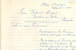 [Carta] 1943 oct. 26, Altos, Paraguay [a la] Señora Gabriela Mistral, Consulado de Chile, Petrópolis, [Brasil]