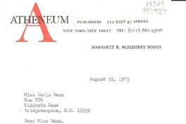 [Carta] 1973 Aug. 31, Atheneum publishers 122 East 42 Street, New York City 10017, [EE.UU.] [a] Miss Doris Dana, Box 784, Hildreth Lane, Bridgehampton, N. Y. 11932, [EE.UU.]