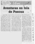 Aventuras en Isla de Pascua  [artículo].