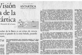 Visión futurista de la Antártica  [artículo] Fernando de la Lastra.