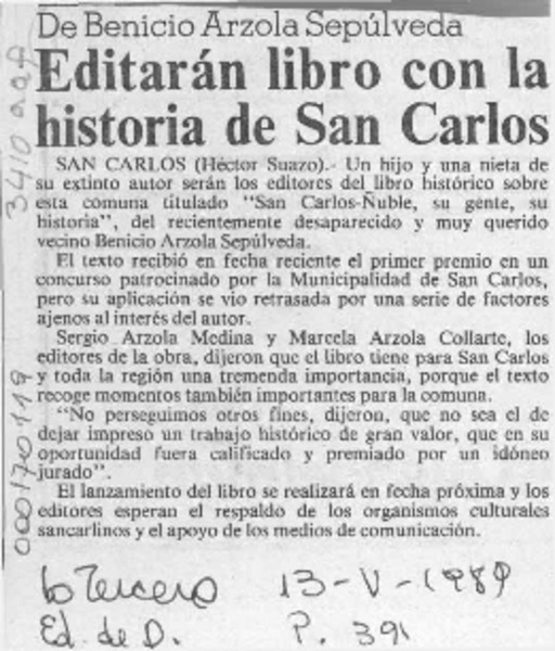 Editarán libro con la historia de San Carlos  [artículo] Héctor Suazo.