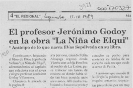 El Profesor Jerónimo Godoy en la obra "La Niña de Elqui"  [artículo].
