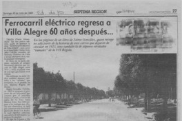 Ferrocarril eléctrico regresa a Villa Alegre 60 años después  [artículo] Darío Almendras.