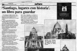 "Santiago, lugares con historia", un libro para guardar  [artículo].