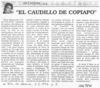 "El Caudillo de Copiapó"  [artículo] Luis E. Aguilera.